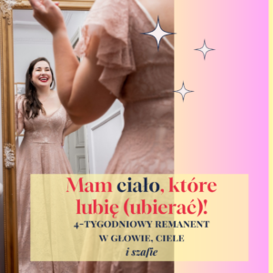 Mam ciało, które lubię (ubierać)